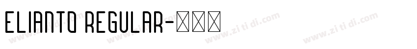 Elianto Regular字体转换